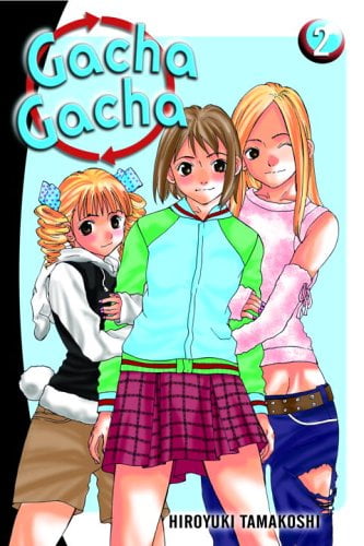 Pre-Owned Gacha Gacha, Vol. 2 (Paperback) 0345486226 9780345486226