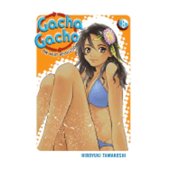 Pre-Owned Gacha Gacha: The Next Revolution, Vol. 8 (Paperback) 0345501705 9780345501707