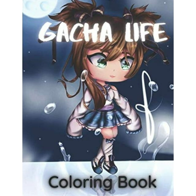 Gacha Life Coloring Book : Best Coloring Book Gifts For Fan Gacha Life, Amazing Drawings - All Characters Gacha World. (Paperback)