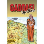 Gaddafi Up-Close Second Edition Paperback