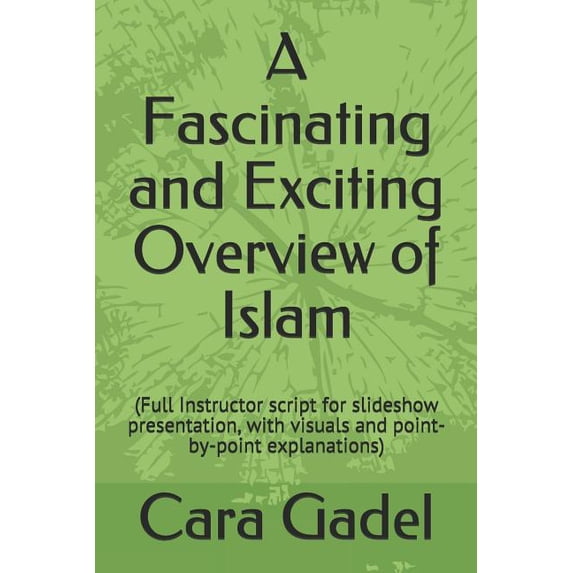 Gadel Education World Religions: A Fascinating and Exciting Overview of Islam (Paperback)