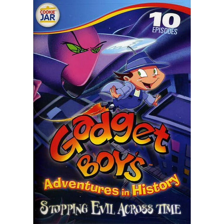 Gadget Boy's Adventures in History: Stopping Evil Across Gadget Boy's Adventures in History: Stopping Evil Across