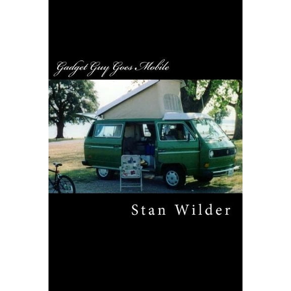 Gadget Guy Goes Mobile, (Paperback)