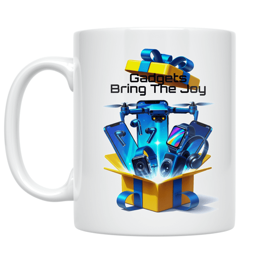 Gadgets Bring The Joy - Tech Enthusiast - 11 oz Ceramic Coffee Mug