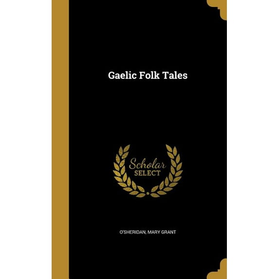 Gaelic Folk Tales (Hardcover)