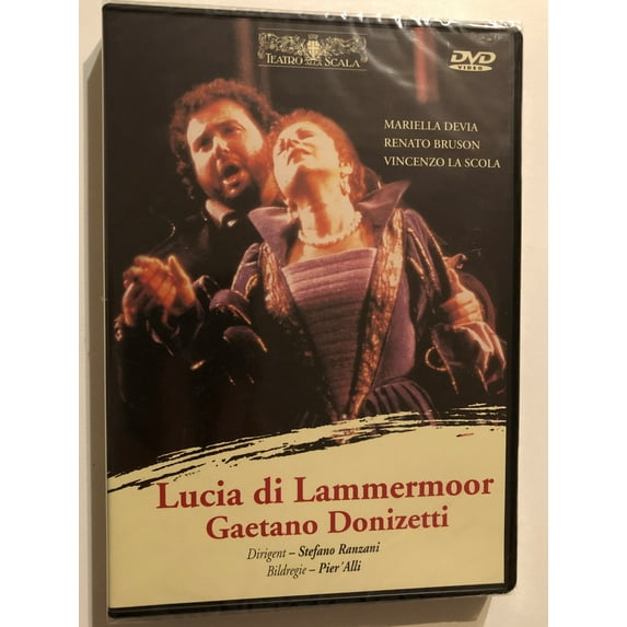 Gaetano Donizetti: Lucia Di Lammermoor / Opera in two acts libretto by Salvatore Cammarano / Choir and Orchestra of the Milan Scala / Conductor: Stefano Ranzani / DVD