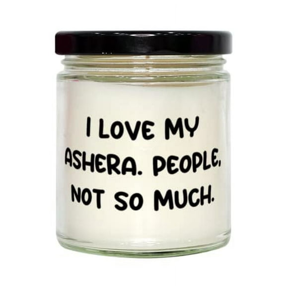 Gag Ashera Cat, I Love My Ashera. People, Not So Much, Funny Holiday Candle For Cat Lovers