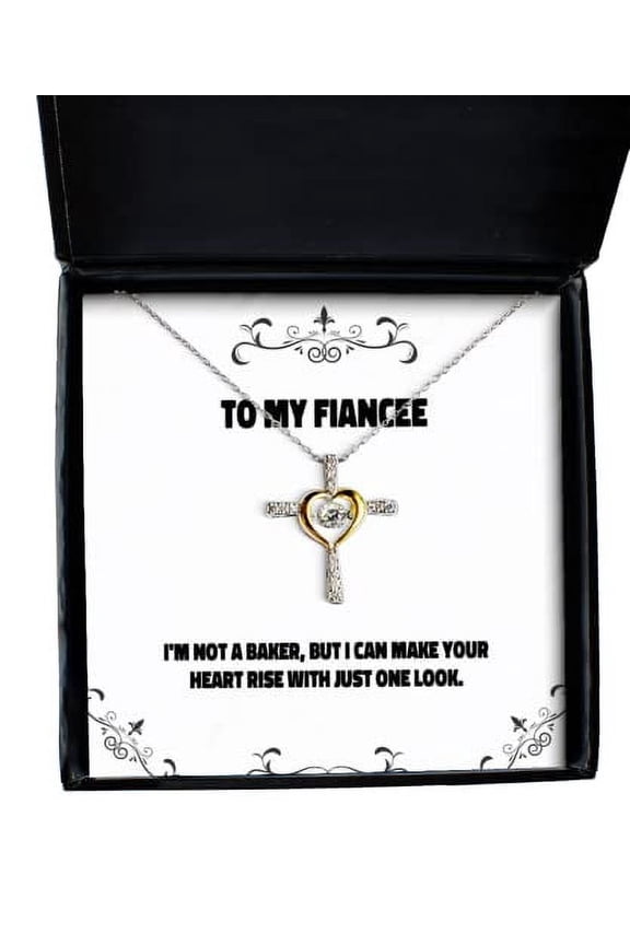 Gag Fiancee Cross Dancing Necklace, I'm not a Baker, but I can Make Your Heart Rise with just, Cheap Gifts, Engagement Gifts, Wedding Gifts, Girlfriend Gifts,