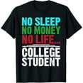thumbnail image 1 of Gag Gift For College Students Funny Saying Funny Creative Graphic T-Shirt, 1 of 3