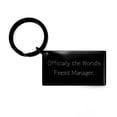thumbnail image 1 of Gag Manager Gifts, Officially The World's Finest Manager, Gag Birthday Keychain Gifts for Friends, Manager Keychain Gift Ideas, Personalized Manager Keychain Gifts, Custom Manager Keychains, Manager, 1 of 1