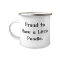 thumbnail image 1 of Gag Poodle Dog Gifts, Proud to Have a Little Poodle, Holiday 12oz Camper Mug For Poodle Dog, Dog breeds, Gifts for dog lovers, Dog toys, Dog treats, Dog beds, Dog bowls, Dog collars, 1 of 2
