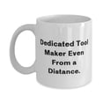 thumbnail image 1 of Gag Tool maker 15oz Mug, Dedicated Tool Maker Even From a Distance, Present For Men Women, Special Gifts From Team Leader, Tool kit, Tool set, Power tools, Hand tools, Mechanics tools, Carpentry, 1 of 2