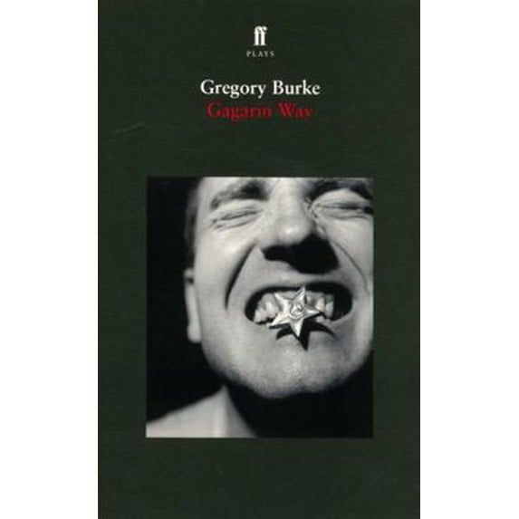 Pre-Owned Gagarin Way (Paperback) by Gregory Burke
