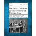thumbnail image 1 of Gai Institvtiones or Institutes of Roman Law (Paperback), 1 of 1