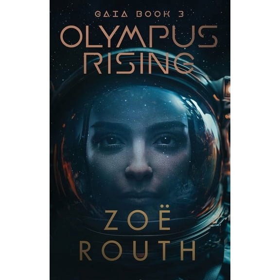 Gaia: Dystopian Science Fiction Corporat Olympus Rising, Book 3, (Paperback)