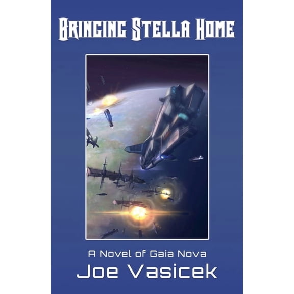 Gaia Nova Bringing Stella Home, (Paperback)
