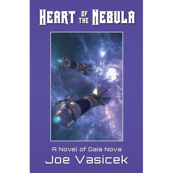 Gaia Nova Heart of the Nebula, (Paperback)