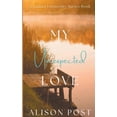 thumbnail image 1 of Gaines University (Discreet Series) My Unexpected Love, Book 1, (Paperback), 1 of 1