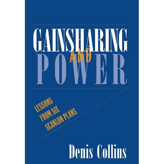 Gainsharing and Power, (Hardcover)