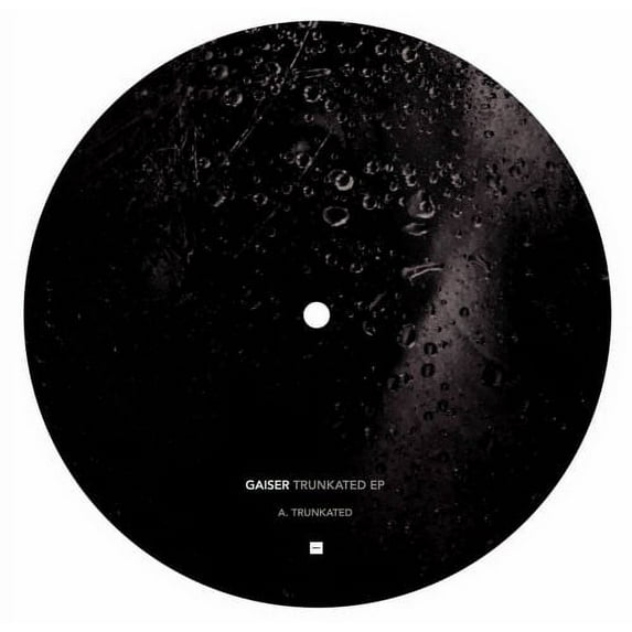 Gaiser - Trunkated - Electronica - Vinyl
