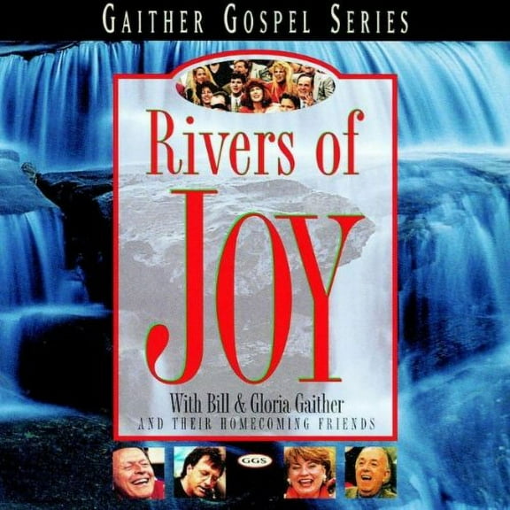 Gaither Gospel Series: Rivers of Joy - CD