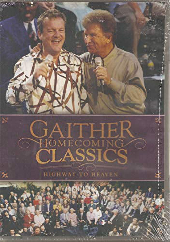 Pre-Owned Gaither Homecoming Classics ** Highway to Heaven - Walmart.com