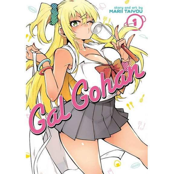 Gal Gohan: Gal Gohan Vol. 1 (Series #1) (Paperback)