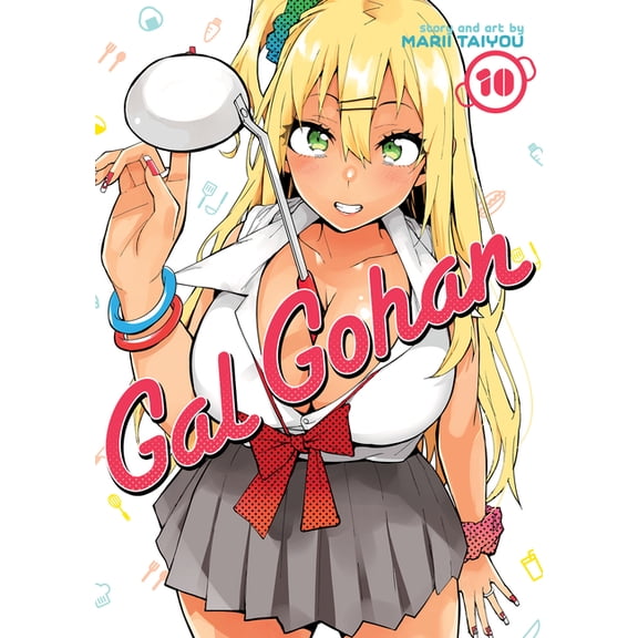 Gal Gohan Gal Gohan Vol. 10, (Paperback)