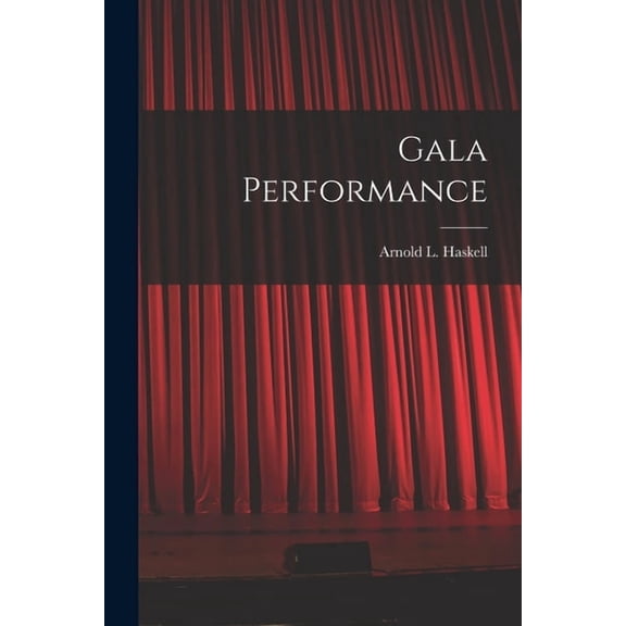 Gala Performance, (Paperback)