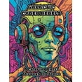 thumbnail image 1 of Galactic Cyber Rebels: A Coloring Quest Through the Stars, (Paperback), 1 of 1