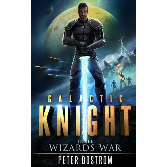 Galactic Knight Wizard's War, Book 3, (Paperback)