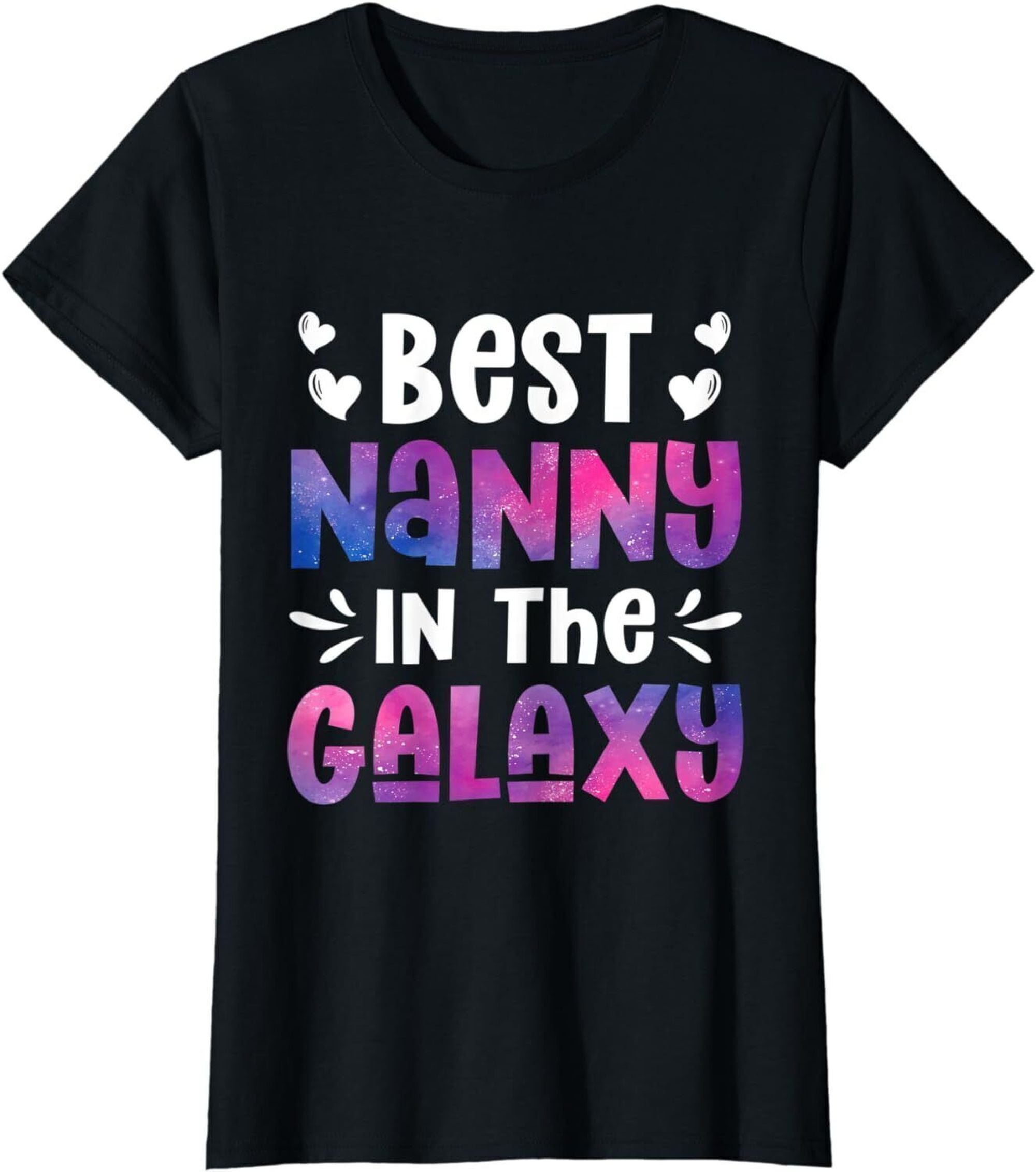Galactic Mom's Nanny Tee The Ultimate Mother's Day Gag Gift for
