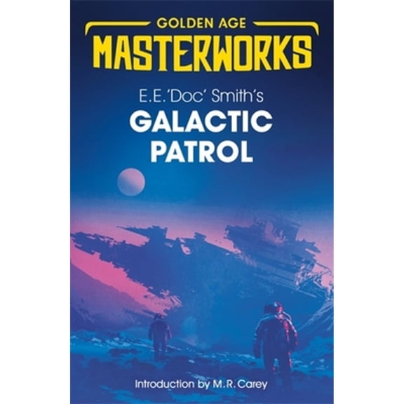 Pre-Owned Galactic Patrol (Paperback) 1473224705 9781473224704