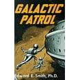 thumbnail image 1 of Pre-Owned Galactic Patrol (Paperback) 1882968115 9781882968114, 1 of 1