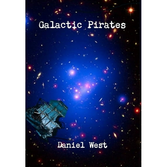 Galactic Pirates, (Hardcover)
