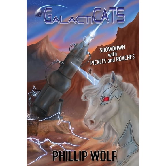 Galacticats GalactiCats: Showdown with Pickles and Roaches, Book 1, (Paperback)
