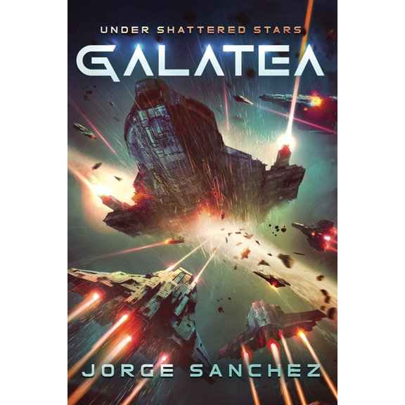 Galatea: Under Shattered Stars, (Paperback)