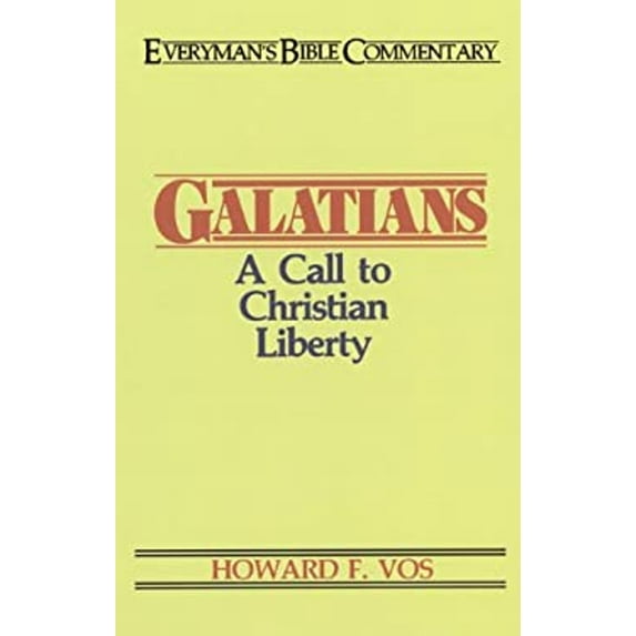 Pre-Owned Galatians- Everyman's Bible Commentary: A Call to Christian Liberty (Paperback) 0802420486 9780802420480