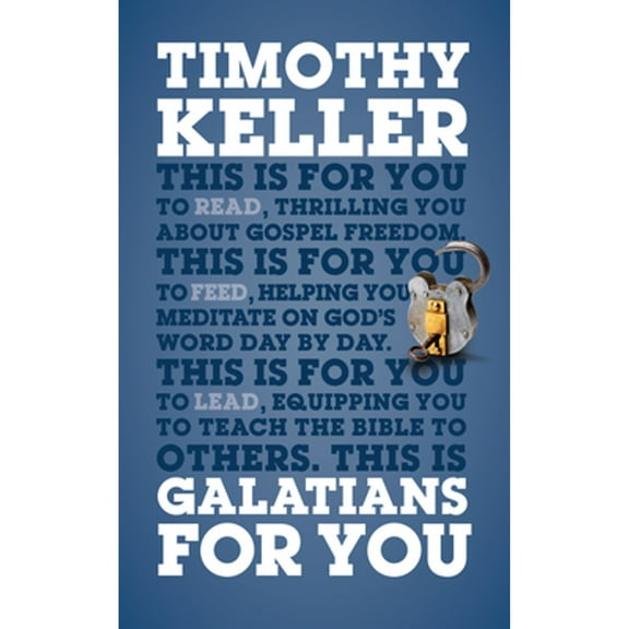 Pre-Owned Galatians for You: Thrilling You about Gospel Freedom (Paperback) 1908762349 9781908762344
