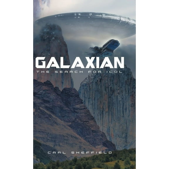 Galaxian - The Search for Icol, (Hardcover)