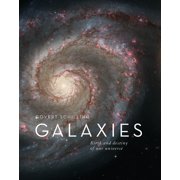Galaxies Birth and Destiny of Our Universe, Paperback