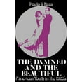 thumbnail image 1 of Galaxy Books The Damned and the Beautiful, (Paperback), 1 of 1