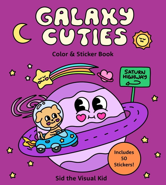 Galaxy Cuties Color & Sticker Book: A Playful Planet-Hopping Adventure with Cosmic Friends - Includes 50 Stickers! (Paperback)