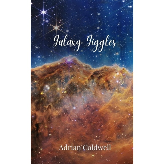 Galaxy Giggles, (Paperback)