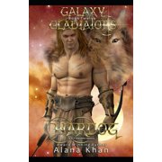 Galaxy Gladiators Alien Abduction Romanc WarDog Book Twelve in the Galaxy Gladiators Alien Abduction Romance Series, Book 12, Paperback