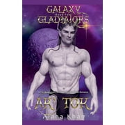 Galaxy Gladiators Ar' Tok, Paperback