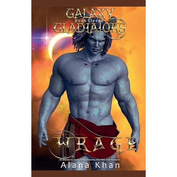 Galaxy Gladiators Wrage, Book 11, (Paperback)