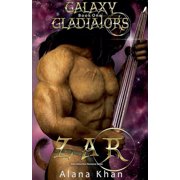 Galaxy Gladiators Zar Galaxy Gladiators Alien Abduction Romance Series Book 1, Paperback