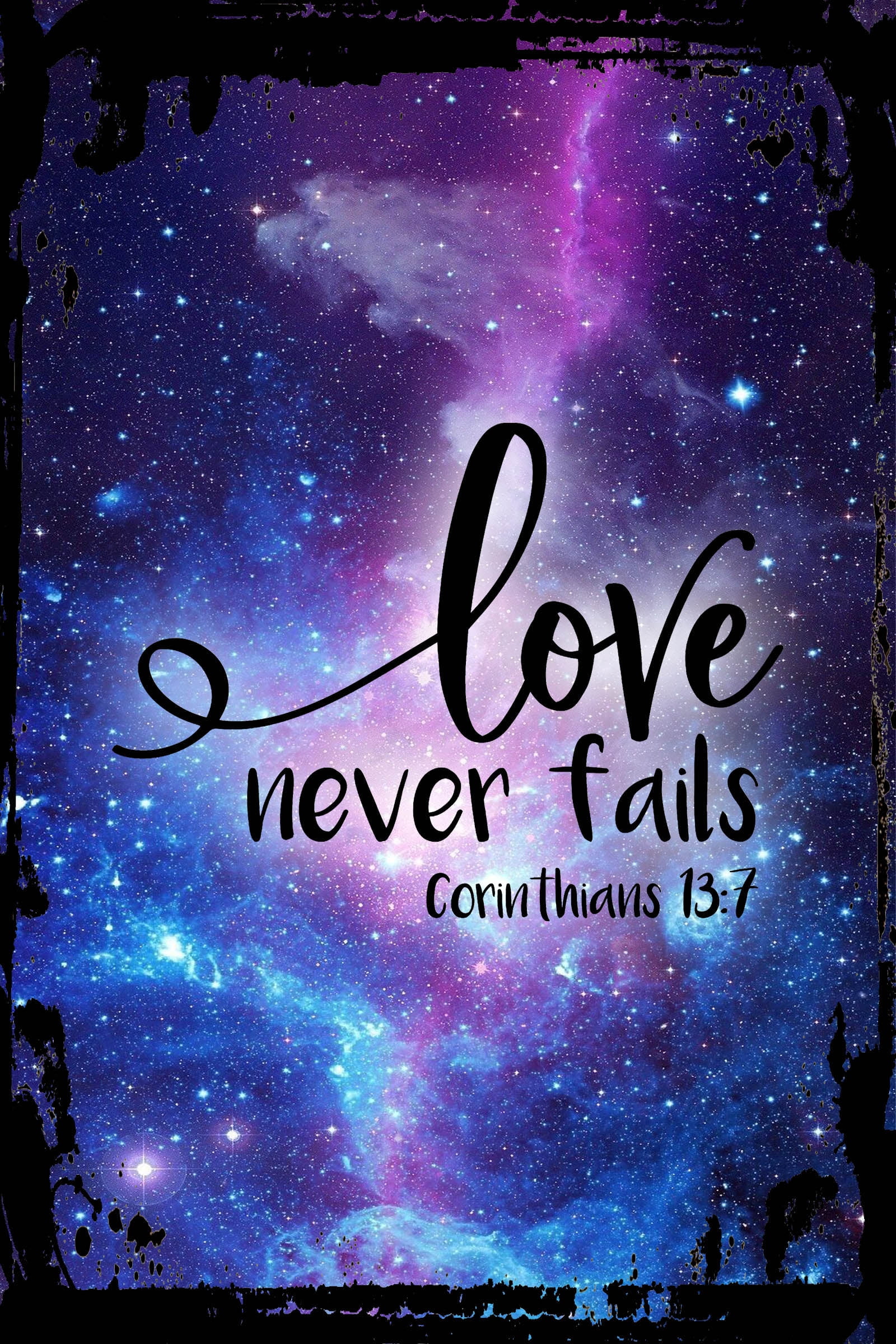 Galaxy Inspirational Wall Art Love Never Fails Religious Quotes Bible God  Faith Metal Wall Art Decor Funny Gift - Walmart.com, image size:1600x2400