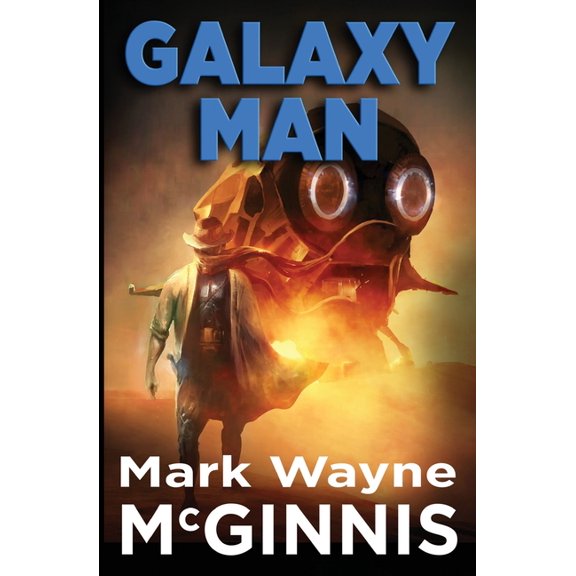 Galaxy Man: Galaxy Man (Series #1) (Paperback)